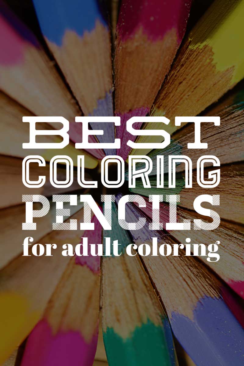 45 Best Colored Pencils For Adult Coloring Books 27